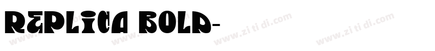 Replica Bold字体转换